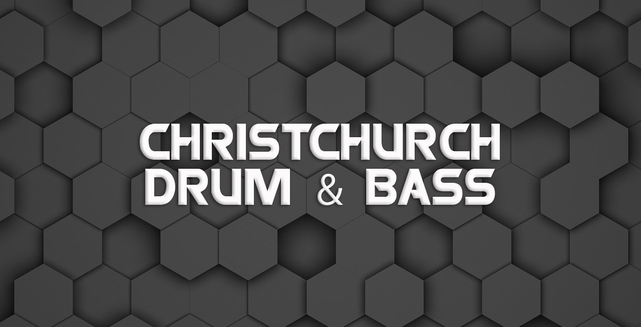 Christchurch Drum & Bass SiCE